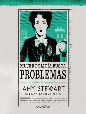 cover image of Mujer policía busca problemas (Lady Cop Makes Trouble)